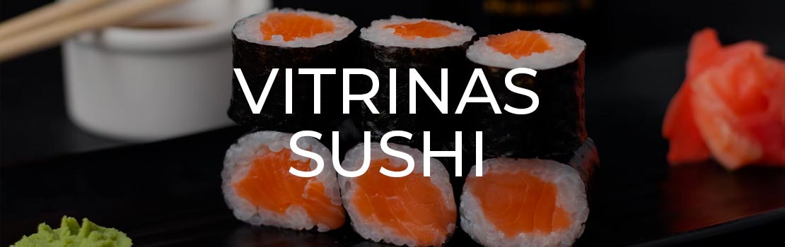 vitrinas para sushi