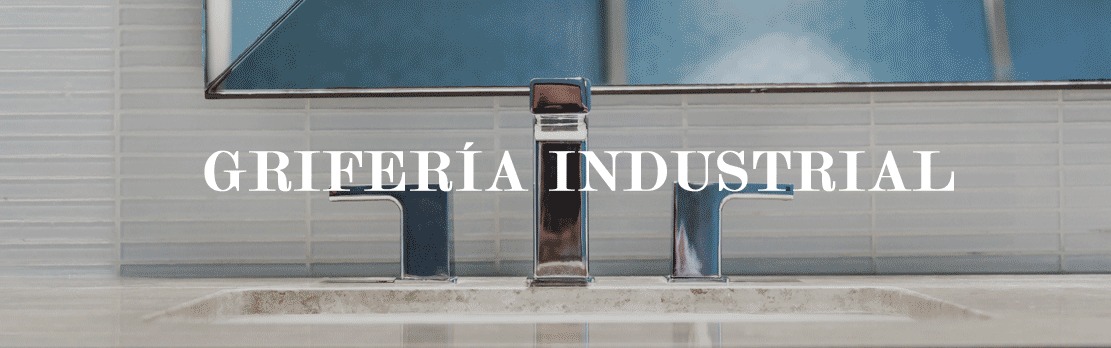 griferia industrial